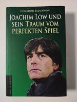 Joachim Löw und sein Traum vom perfekten Spiel