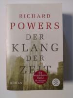 Richard Powers: Der Klang der Zeit
