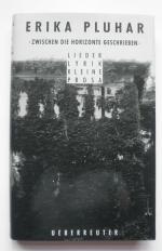 Zwischen die Horizonte geschrieben - Lieder, Lyrik, kleine Prosa