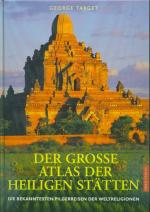 Der grosse Atlas der heiligen Stätten