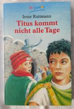 Titus kommt nicht alle Tage