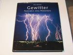 Gewitter Faszination eines Phänomens von Alex Hermant +++ TOP!!!