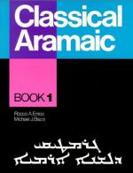 Classical Aramaic Elementary Book 1. (Assyrian - Chaldean)