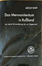 Das Mennonitentum in Russland. Von seiner Einwanderung bis zur Gegenwart (Reprint der Auflage von 1932)