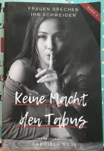 Gabriela Saul: Keine Macht den Tabus