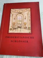 Fridericianische Schlösser