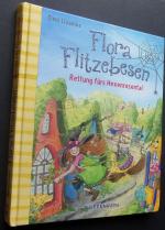 Eleni Livanios: Flora Flitzebesen - Rett