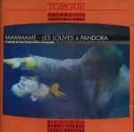 Mammame - Les Louves & Pandora (Volume III)