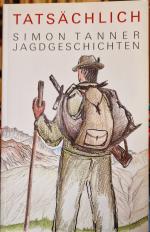 Tatsächlich - Jagdgeschichten