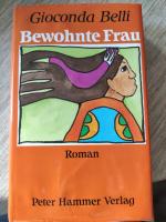 Gioconda Belli: Bewohnte Frau