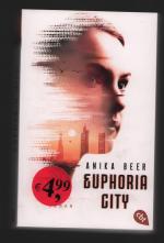 Euphoria City