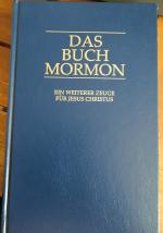 Das Buch Mormon. Ein Weiterer Zeuge für Jesus Christus. Der Schriften-Führer