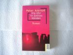 Peter Ackroyd: Die Uhr in Gottes Händen Peter Ackroyd: Die Uhr in Gottes Händen