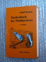 Taschenbuch der Waldinsekten - Grundriß einer terrestrischen Bestandes- und Standort-Entomologie - 4. Auflage - neu