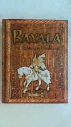 Gecko Keck: BAYALA - DIE TÖCHTER DES ELF