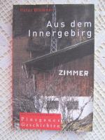 Peter Blaikner: Aus dem Innergebirg - Pi