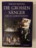 Die grossen Sänger des 20. Jahrhunderts