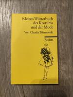 Kleines Wörterbuch des Kostüms und der Mode