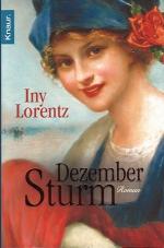 Iny Lorentz: Dezembersturm Iny Lorentz: Dezembersturm