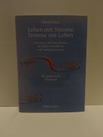 Leben mit Stimme, Stimme mit Leben