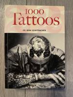 Henk Schiffmacher: 1000 Tattoos