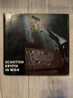 Robert Kramreiter: Die Schottengruft in Robert Kramreiter: Die Schottengruft in