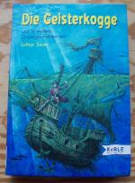 Lothar Sauer: Die Geisterkogge und 10 ( Lothar Sauer: Die Geisterkogge und 10 (