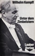 Wilhelm Kempff: UNTER DEM ZIMBELSTERN - Wilhelm Kempff: UNTER DEM ZIMBELSTERN -