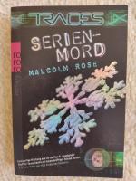 Malcolm Rose: Traces. Serienmord Malcolm Rose: Traces. Serienmord