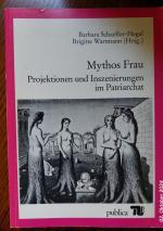 Barbara Schaeffer-Hegel: Mythos Frau - P Barbara Schaeffer-Hegel: Mythos Frau - P