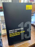 Amnesty International Report 2013. Zur w