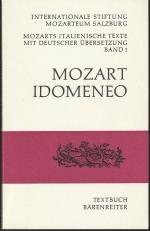 Idomeneo - Mozarts Italienische Texte mit Deutscher Übersetzung - Band 1