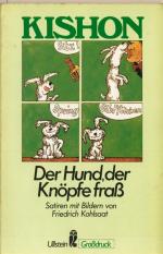 Der Hund, der Knöpfe frass. Satiren mit Bildern von Friedrich Kohlsaat