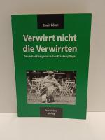 Erwin Böhm: Verwirrt nicht die Verwirrte