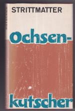 Erwin Strittmatter: Ochsenkutscher - Rom