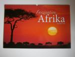 Faszination Afrika Kalender 2010 (57 x 37 cm)