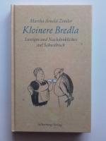 Kloinere Bredla - Lustiges und Nachdenkliches auf Schwäbisch