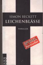 Simon Beckett: Leichenblässe Simon Beckett: Leichenblässe