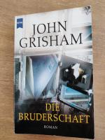 John Grisham: Die Bruderschaft