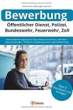 Bewerbung Öffentlicher Dienst, Polizei, Bundeswehr, feuerwehr, Zoll