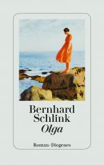 Bernhard Schlink: Olga Bernhard Schlink: Olga