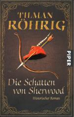 Die Schatten von Sherwood: Historischer Roman