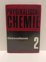 Physikalische Chemie- Elektrochemie