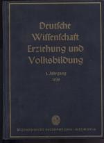 Deutsche Wissenschaft Erziehung und Volksbildung 1. Jg. 1935