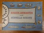 Kapitän Fred Schmidt: Koggen, Janmaaten Kapitän Fred Schmidt: Koggen, Janmaaten