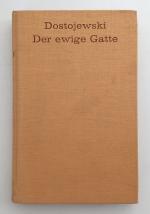 Dostojewski: Der ewige Gatte