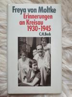 Moltke, Freya von: Erinnerungen an Kreis Moltke, Freya von: Erinnerungen an Kreis