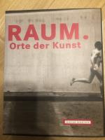 Raum. Orte der Kunst