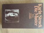 Karin Struck: Die Mutter