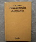 Heimatsprache. Eine Mundartenkunde Südwestdeutschlands.